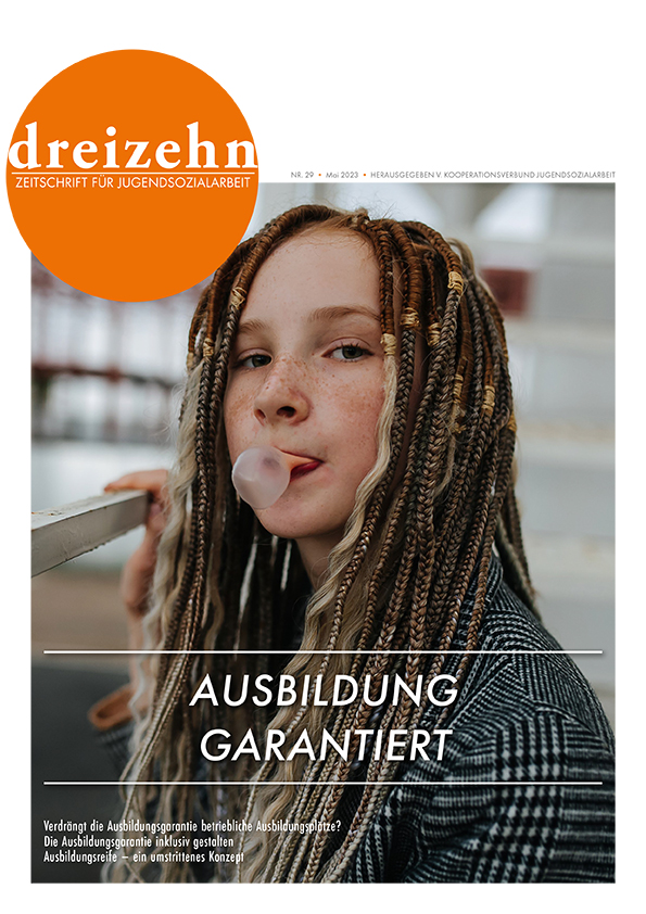 29. Dreizehn - Ausbildung garantiert